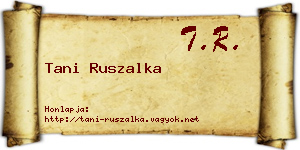 Tani Ruszalka névjegykártya